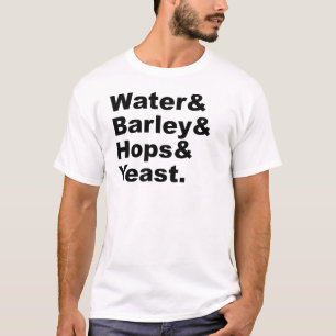 Water & Gerst & Hop & Gist   Bier Ingrediënten T-shirt