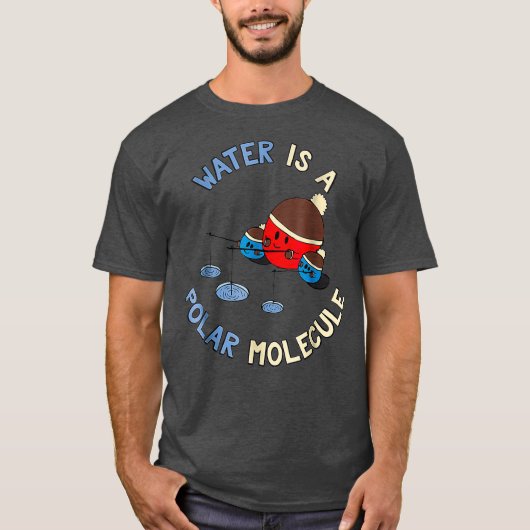 Water is een polaire molecuul grappige chemie t-shirt (Voorkant)