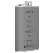 Water is voor vissen, wodka is voor mensen heupfles (Rechts)