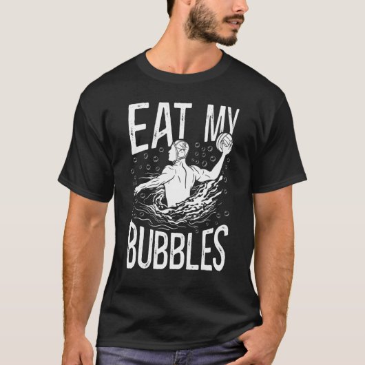 Water Polo Eat My Bubbles (Voorkant)