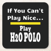 Water Polo Funny Sarcastic H2O Kartonnen Onderzetters (Voorkant)