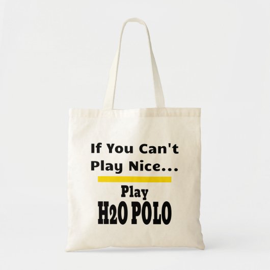 Water Polo Funny Sarcastic H2O Tote Bag (Voorkant)