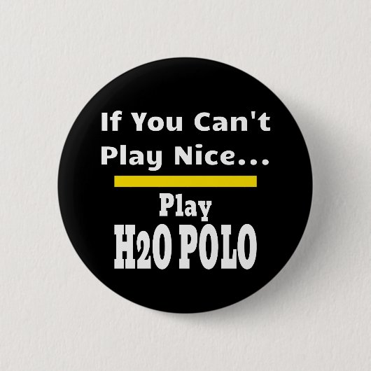 Water Polo Funny Sarcastic Ronde Button 5,7 Cm (Voorkant)