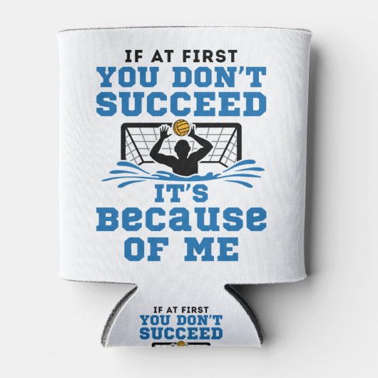 Water Polo Goalie Goalkeeper Funny Gezegde Blikjeskoeler (Voorkant)