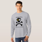 Water Polo...meer leuk dan een keelhaul T-shirt (Voorkant volledig)