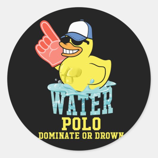 Water Polo Rubber Duck Domineren of Verdrinken op  Ronde Sticker (Voorkant)