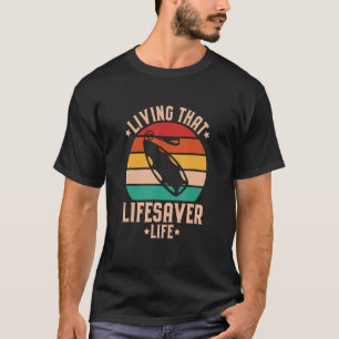 Water Rescue Leven Die Lifesaver Leven T-shirt