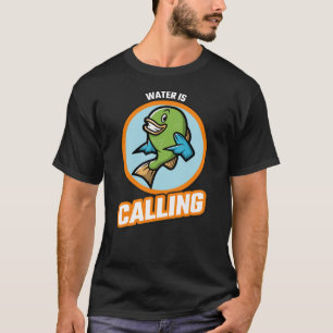 Water roept grappige visverslaafde t-shirt