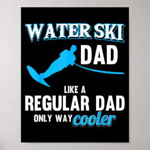 Water ski vader als een gewone vader strand atlete poster