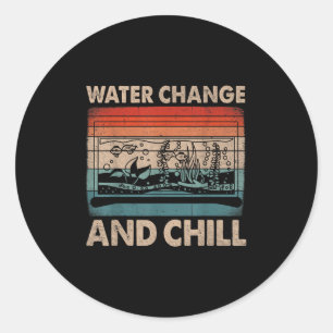 Water Vervanging En Chillen Vis Tank Liefhebber Gr Ronde Sticker