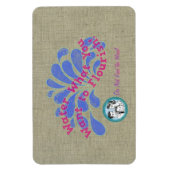 Water Wat je wilt floreren! Magneet (Verticaal)