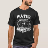 Water zoekt zijn eigen niveau (vlakke Design op aa T-shirt (Voorkant)
