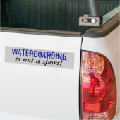WATERBOARDING, is geen sport! Bumpersticker (Op Truck)