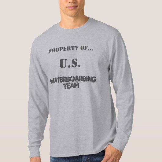 Waterboarding Team, Property of ..., U.S. T-shirt (Voorkant)