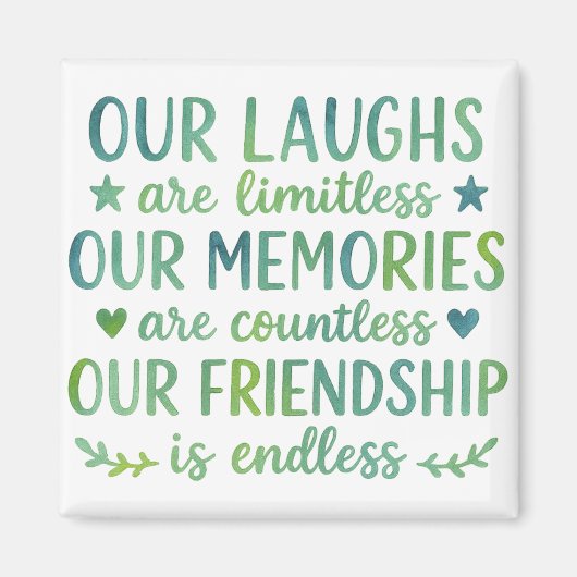 Watercolor Friendship Quote Magneet (Voorkant)