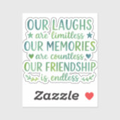 Watercolor Friendship Quote Sticker (Vel)