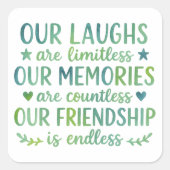Watercolor Friendship Quote Vierkante Sticker (Voorkant)