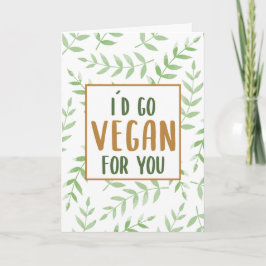 Watercolor Ik ga vegan voor je, valentine kaart