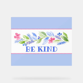 Watercolor Pastel Floral BE KIND Acryl Bord