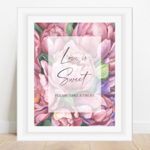 Watercolor pioenrozen - liefde is zoet neem een tr poster