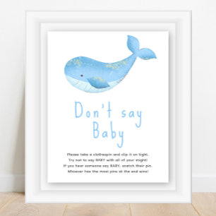 Watercolor walvis - zeg niet baby poster