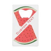 Watermeloen Bottle Opener met aangepaste tekst Creditkaart Flessenopener (Voorkant)