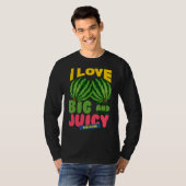 Watermeloenen waar ik dol ben op Big Juicy Melons T-shirt (Voorkant volledig)