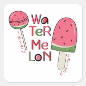 Watermelon in Summer or Winter how do you like it? Vierkante Sticker (Voorkant)