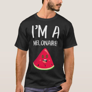 Watermelon Millionaire Melonaire T-shirt