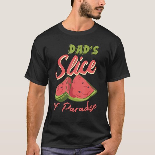 Watermelon Slices Funny Melon Juice Lover Dad Wate T-shirt (Voorkant)