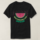 Watermelon Sugar Style T-shirt (Design voorkant)