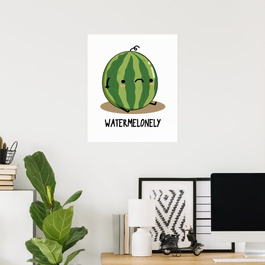 Watermelonely Funny Watermelon Fruit Pun Poster (Thuiskantoor)