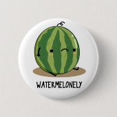 Watermelonely Funny Watermelon Fruit Pun Ronde Button 5,7 Cm (Voorkant)