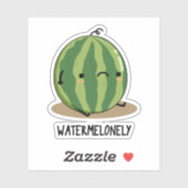 Watermelonely Funny Watermelon Fruit Pun Sticker (Vel)
