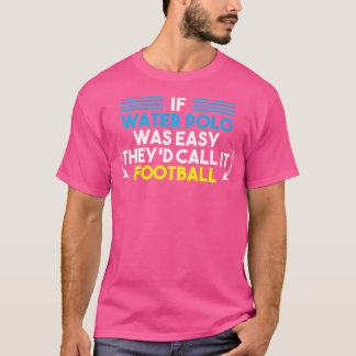 Waterpolo Aquatic Sports Lover Coach Speler Water T-shirt