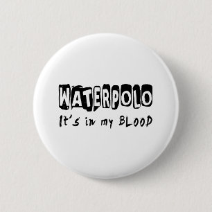 Waterpolo Het zit in mijn bloed Ronde Button 5,7 Cm
