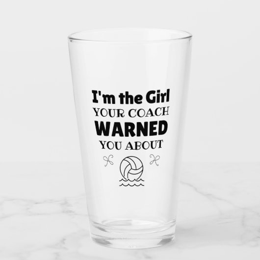 Waterpolo: The girl your coach warned you abou Glas (Voorkant)