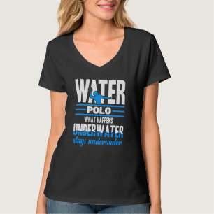 Waterpolo Wat er onder water gebeurt blijft onder T-shirt