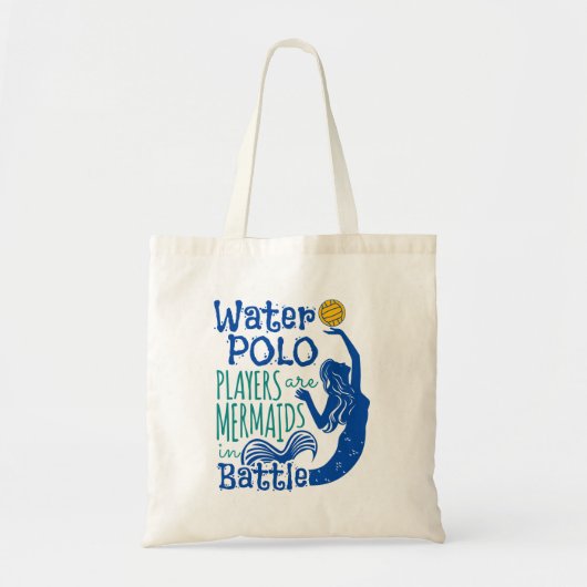 Waterpolospelers zijn mermaïden in de strijd tote bag (Voorkant)