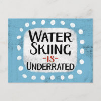 Waterskiën is ondergewaardeerd Briefkaart