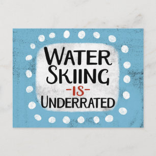 Waterskiën is ondergewaardeerd Briefkaart