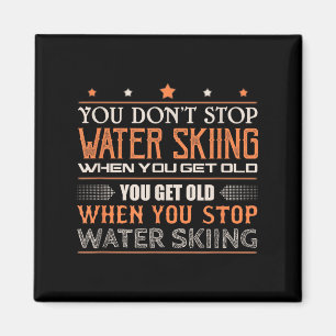Waterskiër Je Stopt Niet Met Waterskiën Als Je O Magneet
