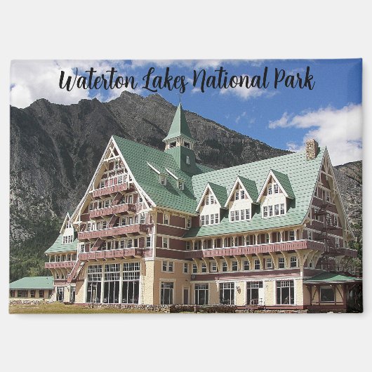 Waterton Lakes National Park Prince of Wales Hotel Magneet (Voorkant)
