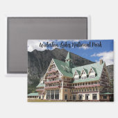 Waterton Lakes National Park Prince of Wales Hotel Magneet (Voorkant / Achterkant)