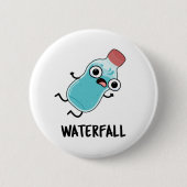 Waterval Funny Water Pun Ronde Button 5,7 Cm (Voorkant)