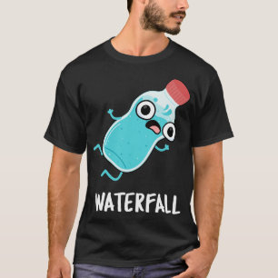 Waterval Funny Water Pun T-shirt