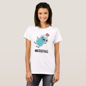 Waterval Funny Water Pun T-shirt (Voorkant volledig)