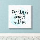 Waterverf Beauty Quote Canvas Afdruk (Insitu (Houten vloer))