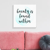 Waterverf Beauty Quote Canvas Afdruk (Insitu (Woonkamer))
