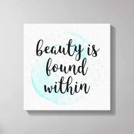 Waterverf Beauty Quote Canvas Afdruk (Voorkant)